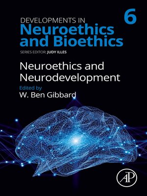 cover image of Neuroethics and Neurodevelopment